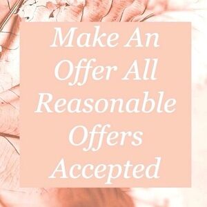 Reasonable offers accepted